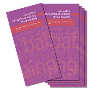 After a Baby - Your Baby's Health and Wellbeing: The FPA Guide
