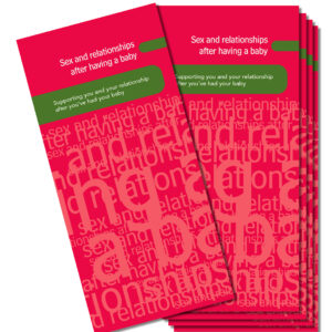 Sex and relationships after baby: The FPA Guide