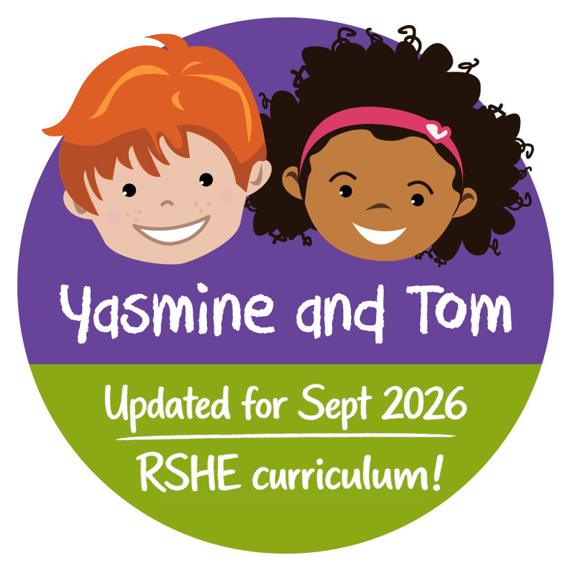 Yasmine and Tom - updated for Sept 2026 RSHE Curriculum Yasmine and Tom - updated for Sept 2026 RSHE Curriculum